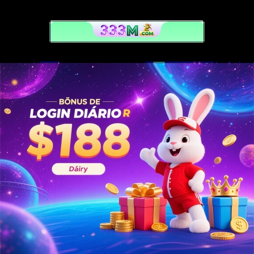 333M Indique amigos para receber um bônus